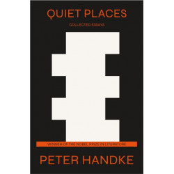 Quiet Places: Collected Essays