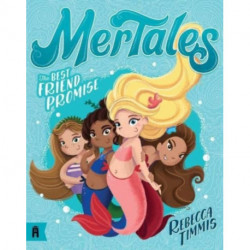 The Best Friend Promise: MerTales 1