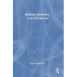 Business Innovation: A Case Study Approach