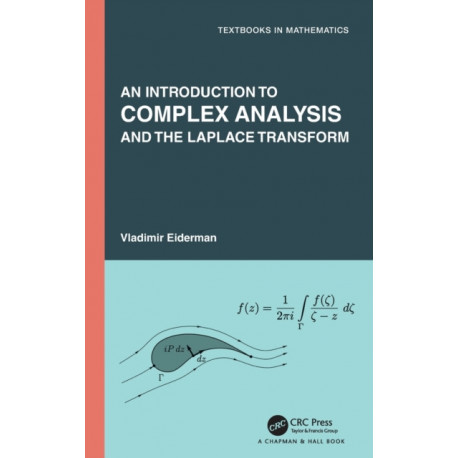 An Introduction to Complex Analysis and the Laplace Transform