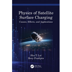 The Physics of Satellite Surface Charging: Causes, Effects, and Applications