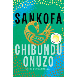Sankofa: A Novel