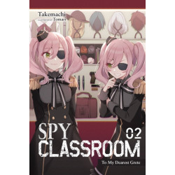 Spy Classroom, Vol. 2 (light novel)