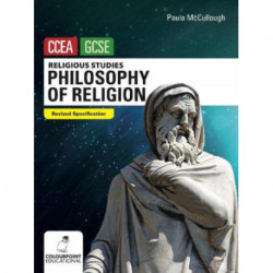 An Introduction to Philosophy of Religion: Ccea GCSE Religious Studies