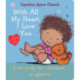 With All My Heart, I Love You / Con todo mi corazon, te quiero (Scholastic Bilingual)
