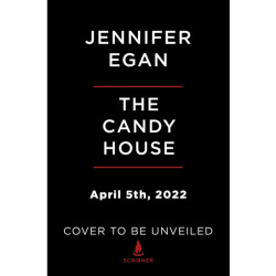 The Candy House: A Novel