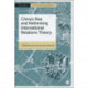 China’s Rise and Rethinking International Relations Theory