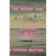 The Recent East: A Novel