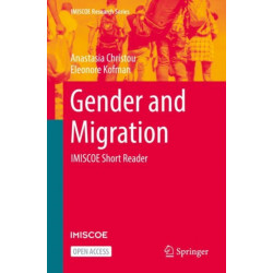 Gender and Migration: IMISCOE Short Reader