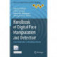 Handbook of Digital Face Manipulation and Detection: From DeepFakes to Morphing Attacks