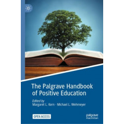 The Palgrave Handbook of Positive Education