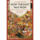 How the East Was Won: Barbarian Conquerors, Universal Conquest and the Making of Modern Asia