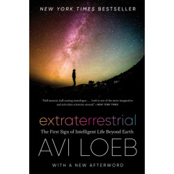 Extraterrestrial: The First Sign of Intelligent Life Beyond Earth