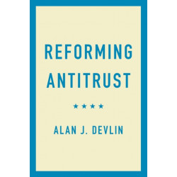 Reforming Antitrust