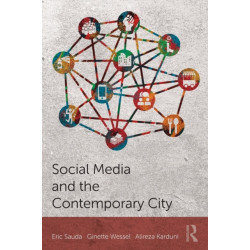 Social Media and the Contemporary City