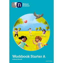 Nelson Science: Starter Level Workbook A