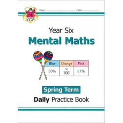 KS2 Mental Maths Year 6 Daily Practice Book: Spring Term