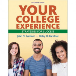 Your College Experience: Strategies for Success
