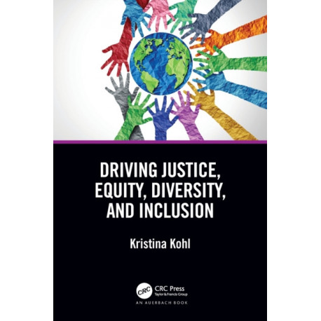 Driving Justice, Equity, Diversity, and Inclusion: The JEDI Journey