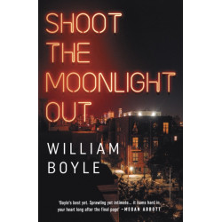 Shoot the Moonlight Out