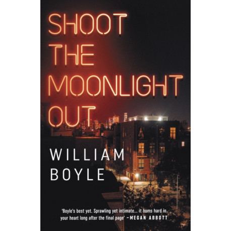 Shoot the Moonlight Out