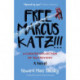 Free Marcus Katz: A Curated Collection of Yelp Reviews - A Novel