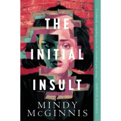 The Initial Insult