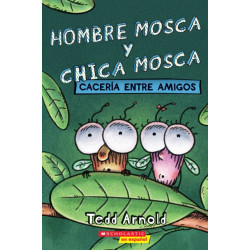 Hombre Mosca y Chica Mosca: Caceria entre amigos (Fly Guy and Fly Girl: Friendly Frenzy)