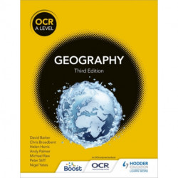OCR A Level Geography Third Edition