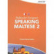 Maltese for Foreigners: Speaking Maltese
