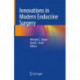 Innovations in Modern Endocrine Surgery
