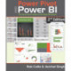 Power Pivot and Power BI: The Excel User's Guide to DAX, Power Query, Power BI & Power Pivot in Excel 2010-2016