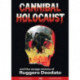 Cannibal Holocaust and the Savage Cinema of Ruggero Deodato