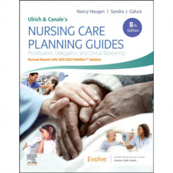 Ulrich and Canale's Nursing Care Planning Guides, 8th Edition Revised Reprint with 2021-2023 NANDA-I® Updates