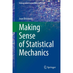 Making Sense of Statistical Mechanics