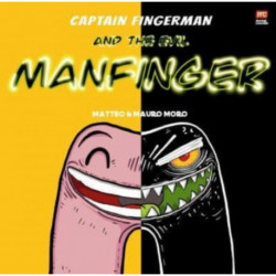 Captain Fingerman: The Evil Manfinger