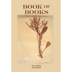 Book of Books: Pearls from the Meandering Stream of Time that Runs Across Continents