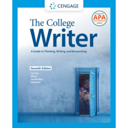 The College Writer: A Guide to Thinking, Writing, and Researching (w/ MLA9E Update): A Guide to Thinking, Writing, and Researching