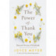The Power of Thank You: Discover the Joy of Gratitude