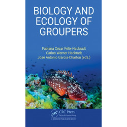 Biology and Ecology of Groupers