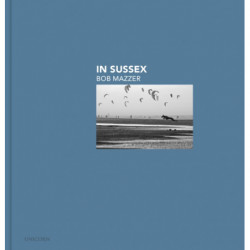 In Sussex: Bob Mazzer