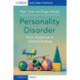 Personality Disorder: From Evidence to Understanding