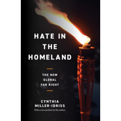 Hate in the Homeland: The New Global Far Right