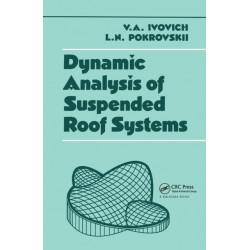 Dynamic Analysis of Suspended Roof Systems