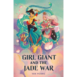 Girl Giant and the Jade War
