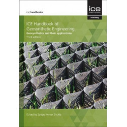 ICE Handbook of Geosynthetic Engineering: Geosynthetics and their applications