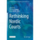 Rethinking Nordic Courts