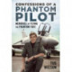 Confessions of a Phantom Pilot