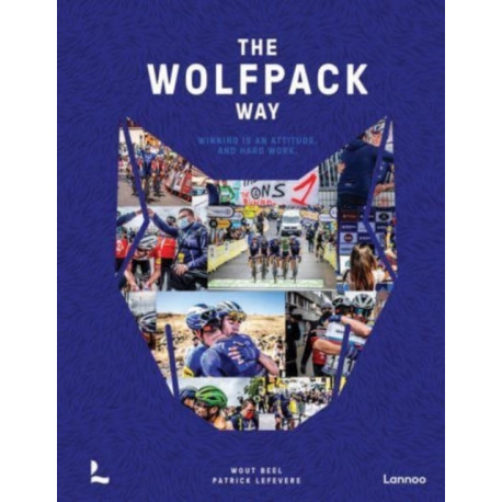 The Wolfpack Way: Winning is an Attitude. And Hard Work