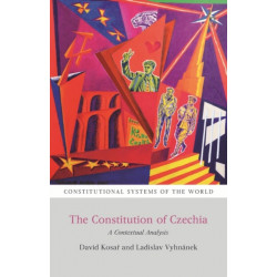 The Constitution of Czechia: A Contextual Analysis